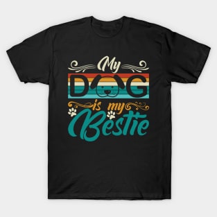 Vintage My Dog Is My Bestie T-Shirt